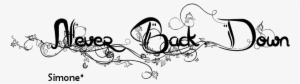 Scritta Tattoo Png - Scritta Never Back Down Tattoo #4297085