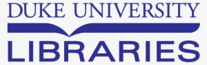 Duke University Libraries Is Recruiting A Digital Production - Duke University Libraries #431344