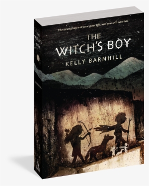 The Witch's Boy - Witch's Boy By Kelly Barnhill #437592
