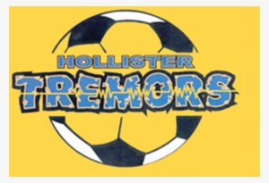 Registration For The Hollister Tremors Fall Recreational - Hollister Tremors #4300933