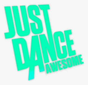 Just Dance Awesome Logo Official - Just Dance 2014 Logo #4308866