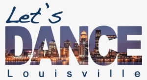 Dance-logo - Clarksville View Of Louisville Skyline #4310225