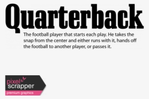 Football Word Art And Illustrations Templates Kit Designs - Quarterback Word #4312800
