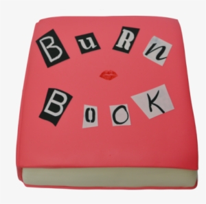 Burn Book Cake - Burn Book Mean Girls #4315547