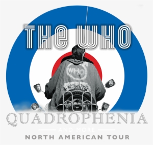 The Who - Quadrophenia And More Tour #4318189