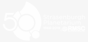 50th Anniversary Strasenburgh Planetarium Logo - Rochester Rmsc Strasenburgh Planetarium #4318992