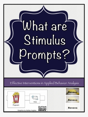 What Are Stimulus Prompts Or If I Don't Tell Them The - Stimulus Prompts #4322566