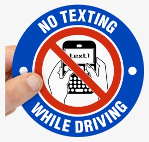 No Texting While Driving It's The Law #4323262