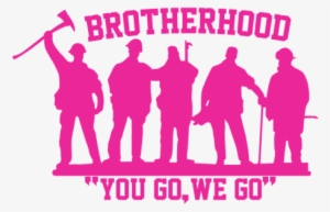 Brotherhood You Go We Go Window Decal - You Go , We Go #4323663