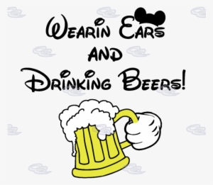 Beer Clipart Mickey - Going To Disneyland Today #4324353