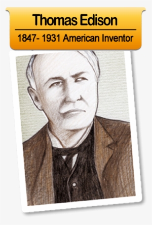 Thomas Edison Was Born On February 11th, 1847 In The - Thomas Dybdahl The Best #4328786
