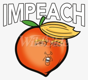 Impeach Trump Peach - Donald Trump #4332594