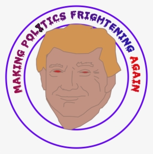 Making Politics Frightening Again - Cartoon #4343161