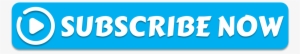 Get Here Subscribe Now Png Buttons - Portable Network Graphics #4348400