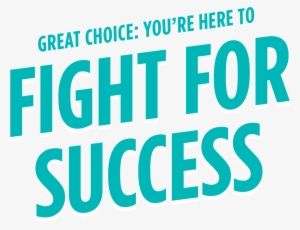 You're Here To Fight For Success - Positive Inspiration Quotes About Life #4358152