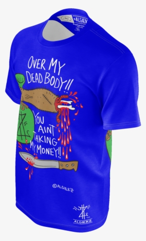 Over My Dead Body T-shirt, Royal Blue - T-shirt #4359067 Over My Dead Body T-shirt, Royal Blue - T-shirt #4359067