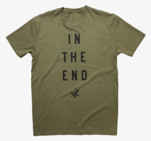 In The End Military Green Tee - Military Green #4359393