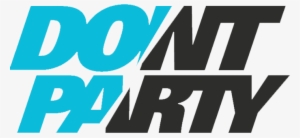 Dont Party Blog Logo - Dont Party #4364088