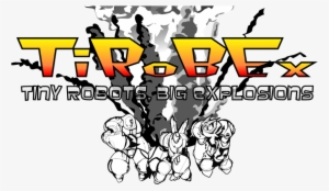 Tirobex Tiny Robots, Big Explosions - Illustration #4374894