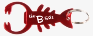 Lobster Bottle Opener Keychain - Logo B52s #4380901