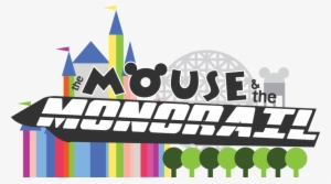 Mouse And Monorail Logo - The Mouse And The Monorail #442529
