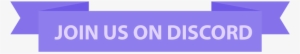 Join Us On Discord Banner - Discord #443240
