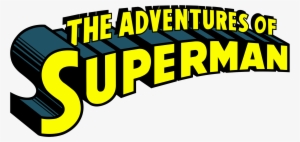 "the Adventures Of Superman" Version 3, Recreated With - Adventures Of Superman Logo #449805