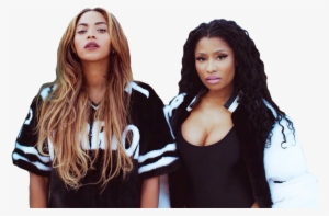 Beyonce And Nicki Minaj Wallpaper - Beyonce And Nicki Minaj Feeling Myself #4417990