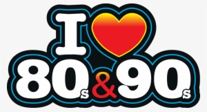 I Love The 80s Logo Png - Años 80 Y 90 #4425097