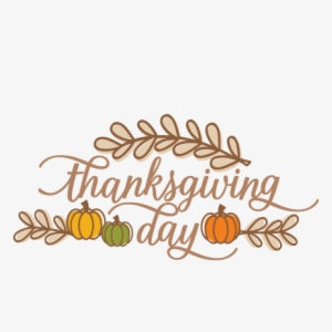 Happy Thanksgiving - Thanksgiving Day Logo Png #4430970