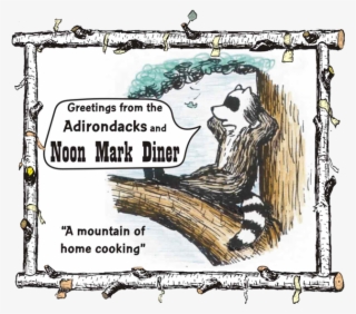 Cartoon Of Raccoon Lounging In Crook Of Tree With Caption - Adirondack Mountains #4449897