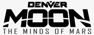 Denver Moon Minds Of Mars Logo Copy - Denver Moon #4499334