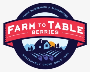 Farm To Table Berries Logo - Farm To Table Png #457613