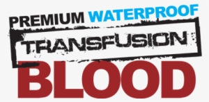 Transfusion Blood - God Infusion - Believe Deeper, Dream Bigger, Live Higher #459028