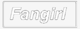 Png Overlay Edit Tumblr Sticker Fangirl - Drawing #4512904