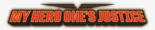 Fighting Game Based On The Popular Weekly Shonen Jump - My Hero One's Justice Transparent #4526134