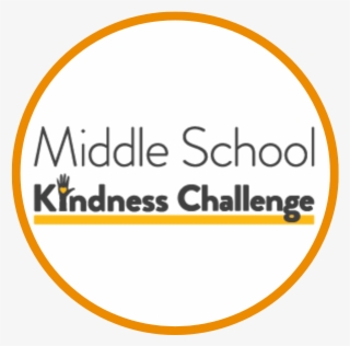 To Running Projects And Campaigns That Make It Easy - Middle School Kindness Challenge #4538591