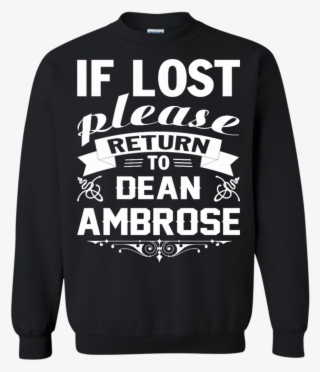 Next - Return Dean Ambrose T Shirt #4541896