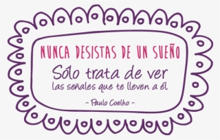Vinyl Decorative Paulo Coelho - Frases De Motivacion En Stickers #4551338