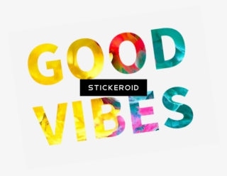 Good Vibes Only - Graphic Design #4566865