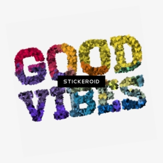 Good Vibes - Graphic Design #4566919