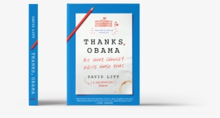 Thanks, Obama: My Hopey Changey White House Years [book] #4583650