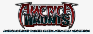 America Haunts, Representing The Best Halloween Attractions - America Haunts #460214