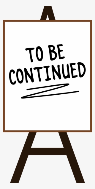 To Blog Or Not To Blog - Continued Clip Art #4606583