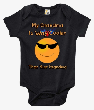 My Grandma Is Way Cooler Than Your Grandma One-piece - Babies With Attitude Bwa #4628519