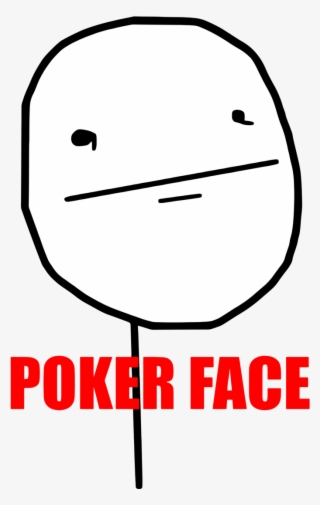 Poker Face Meme Png Vector Black And White Library - Poker Face #4649828