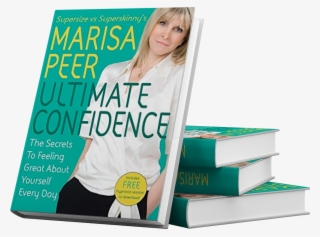 A Best-selling Author Of Four Books - Ultimate Confidence: The Secrets To Feeling Great #4650465