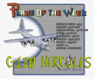 Origin Of The Hercules - C 130 Hercules #4653057
