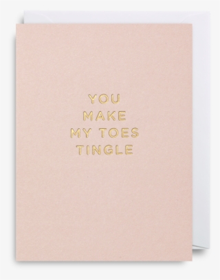 You Make My Toes Tingle Mini Card - Leather #4659887