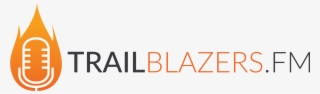 Trailblazers - Fm Podcast - Graphics #4699177